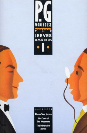 [Jeeves #2, 5, 07] • The Jeeves Omnibus 1